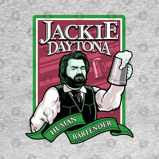 Jackie Daytona - Human Bartender by makalahpening